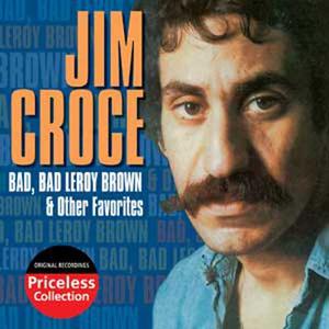 JIM CROCE - BAD BAD LEROY BROWN （升3半音）