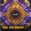 DJ Jay - Feel the Dream
