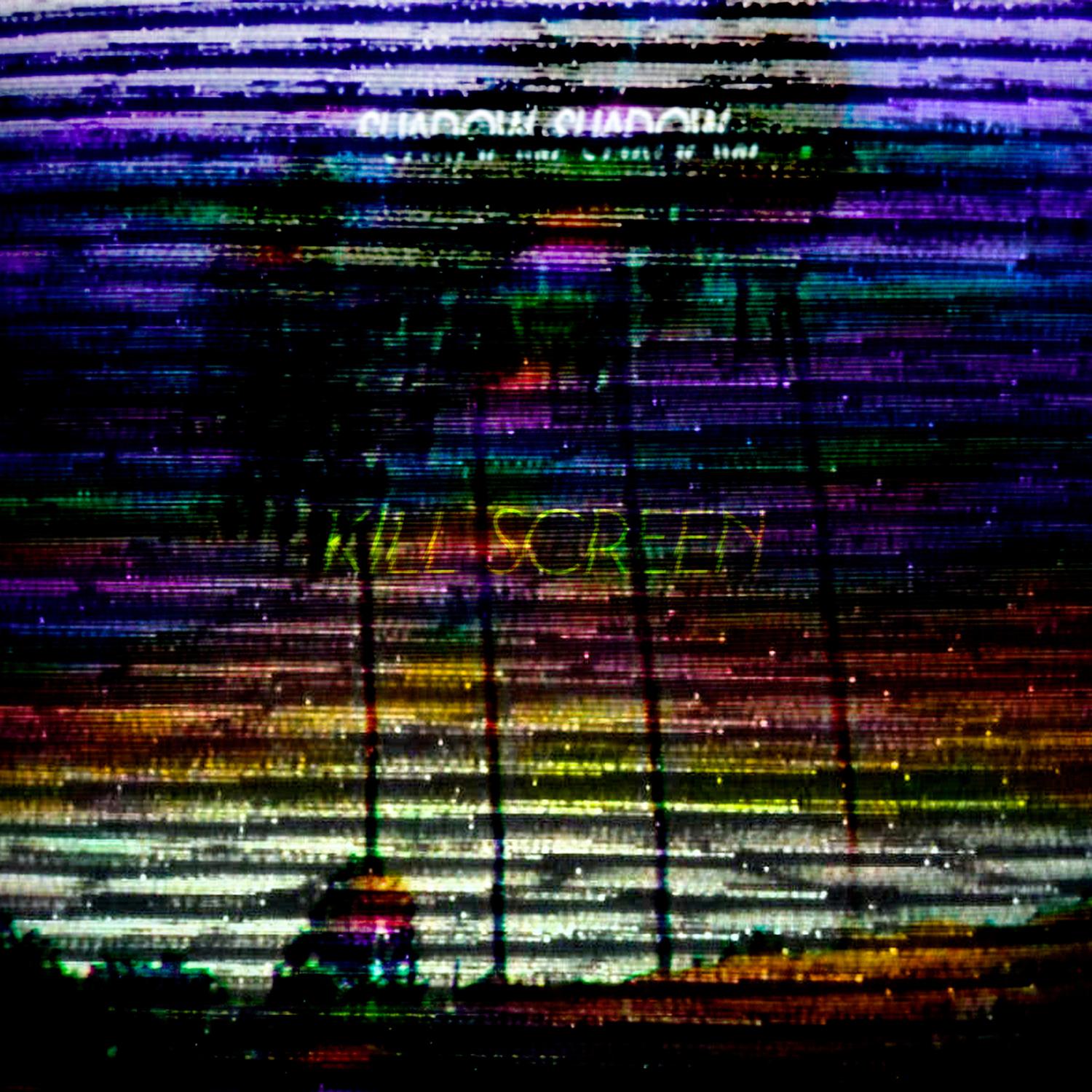 Kill Screen