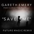 Save Me (FUTURE MAGIC Remix)