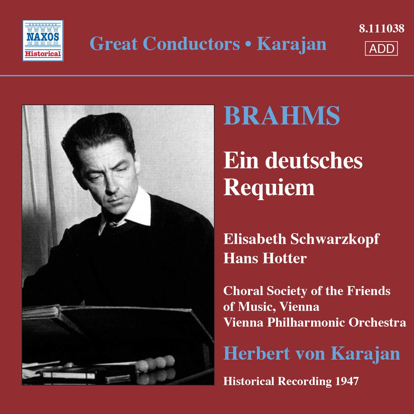 BRAHMS, J.: Deutsches Requiem (Ein) (Schwarzkopf, Hotter, Karajan) (1947)