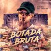 Tataa Cordeiro - Botada Bruta