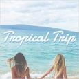 Tropical Trip