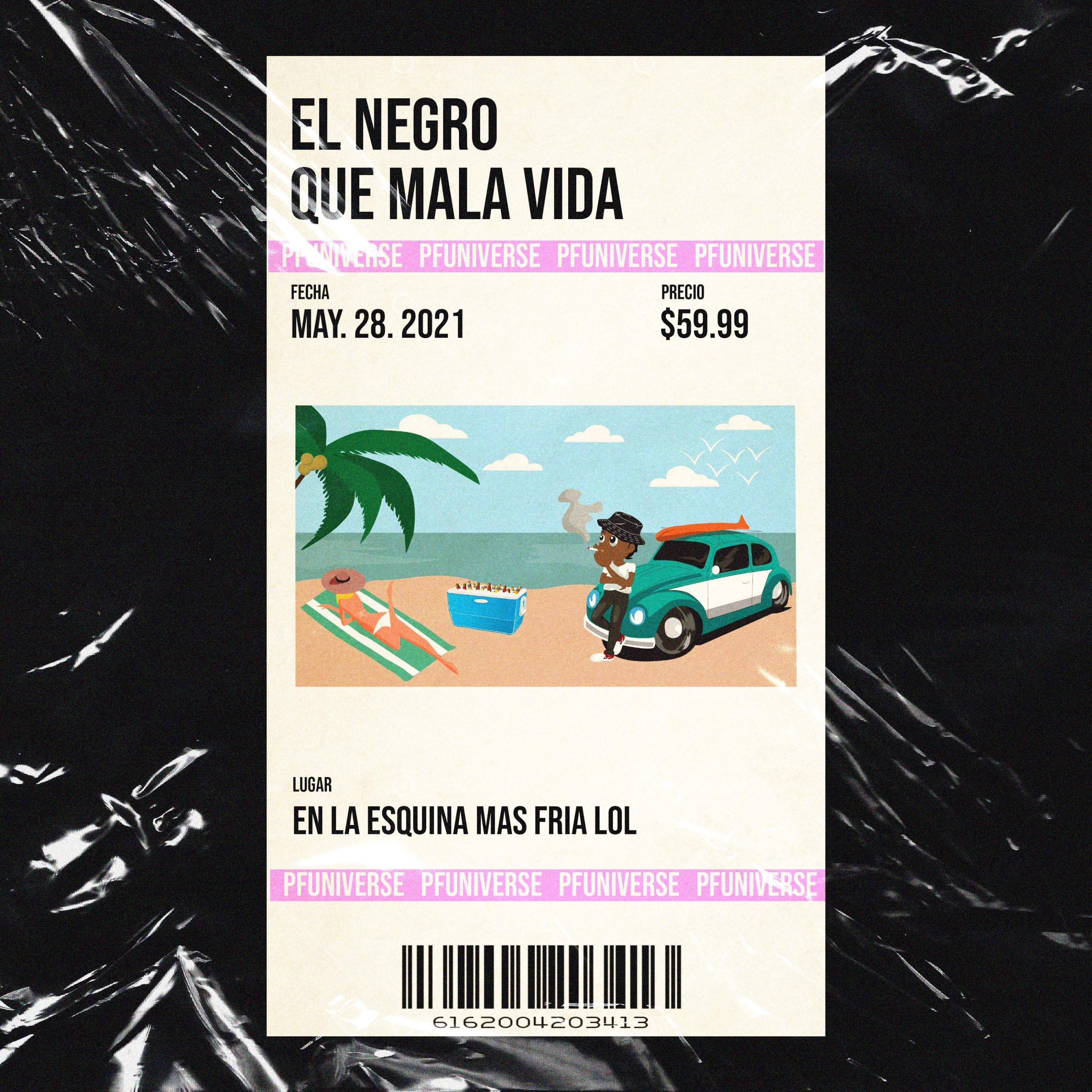 Que Mala Vida