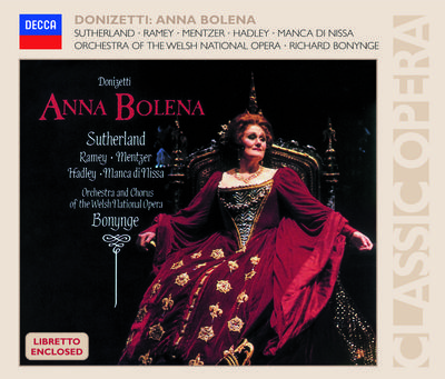 Dame Joan Sutherland - Anna Bolena / Act 2:Qual mesto suon?