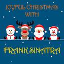 Joyful Christmas With Frank Sinatra专辑