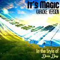 It's Magic (In the Style of Doris Day) [Karaoke Version] - Single