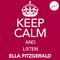 Keep Calm and Listen Ella Fitzgerald (Vol. 01)专辑