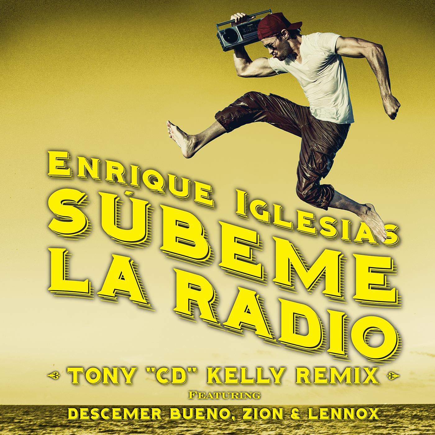 Enrique Iglesias - SUBEME LA RADIO (Tony 