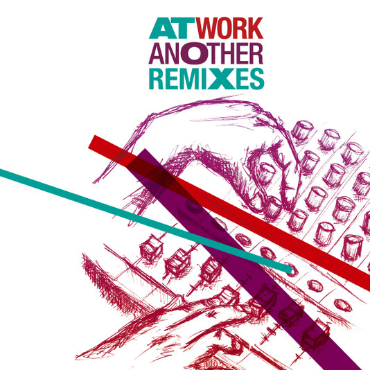 AT WORK ANOTHER REMIXES专辑