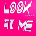 LOOK AT ME