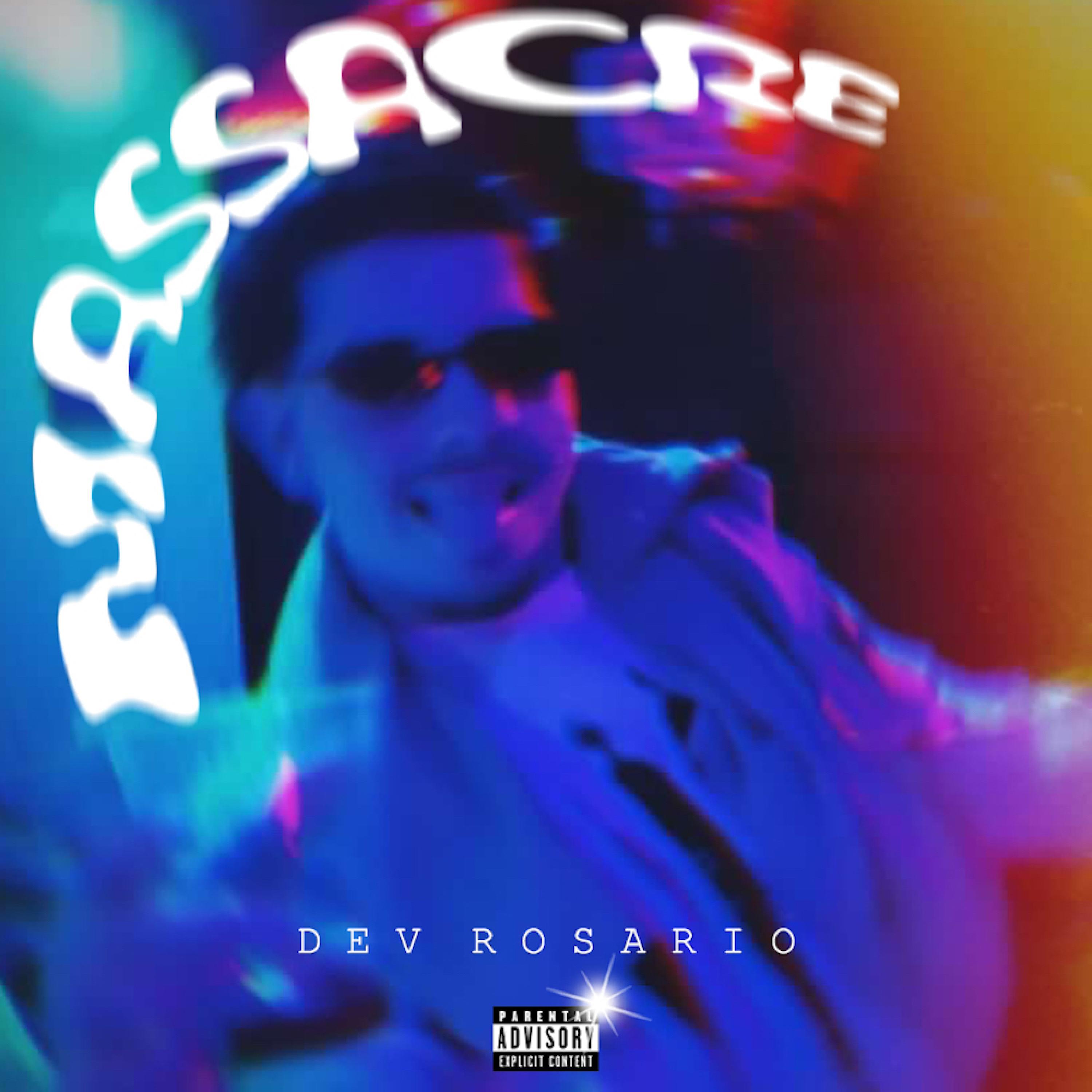 Dev Rosario - Massacre