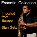 Essential Collection - Imported from Europe