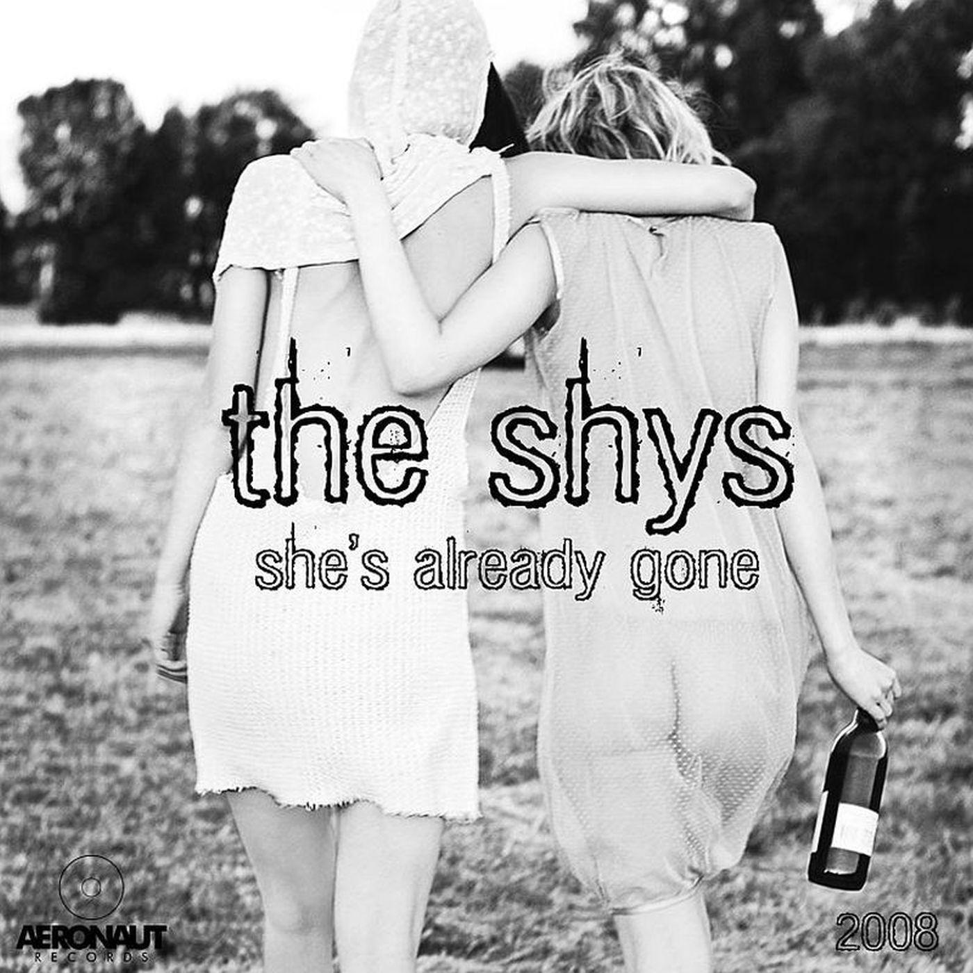 She's Already Gone