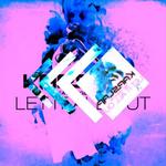 Let It All Out (L3V3LS Remix)专辑