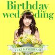 Birthday wedding (Type-B)