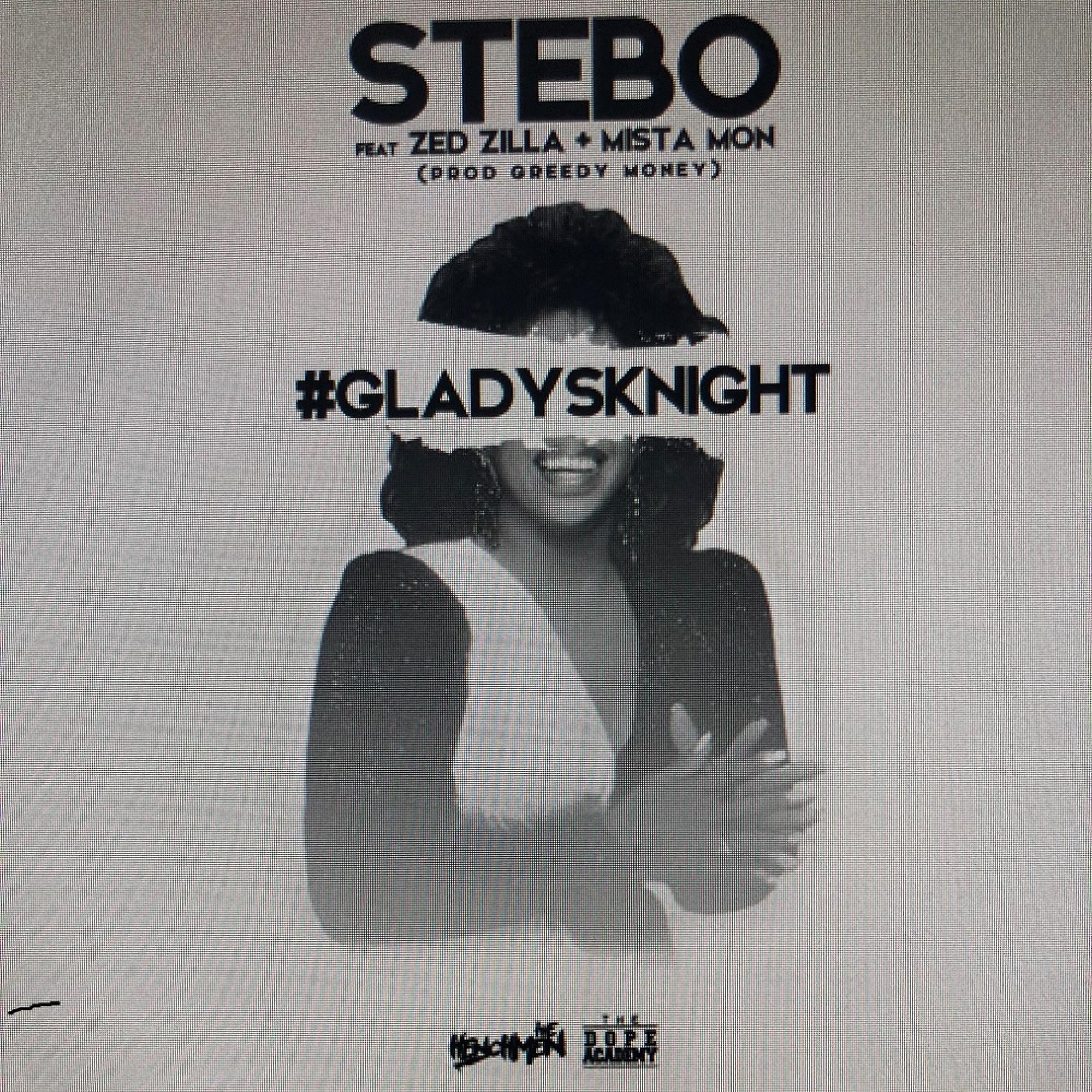 GLADYS KNIGHT (feat. ZED ZILLA & MISTA MON)