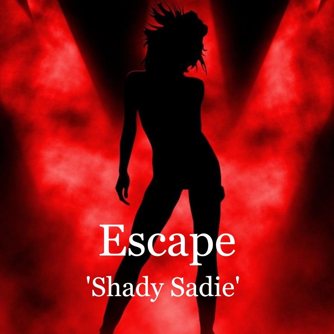 Shady Sadie