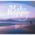 Make Happy