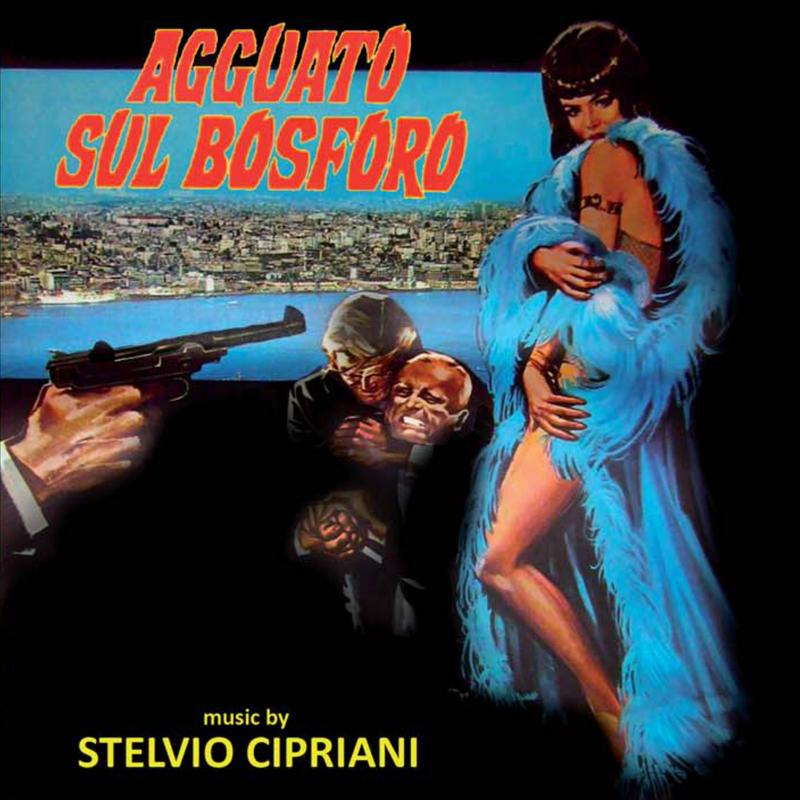 Agguato sul Bosforo (Original Motion Picture Soundtrack)
