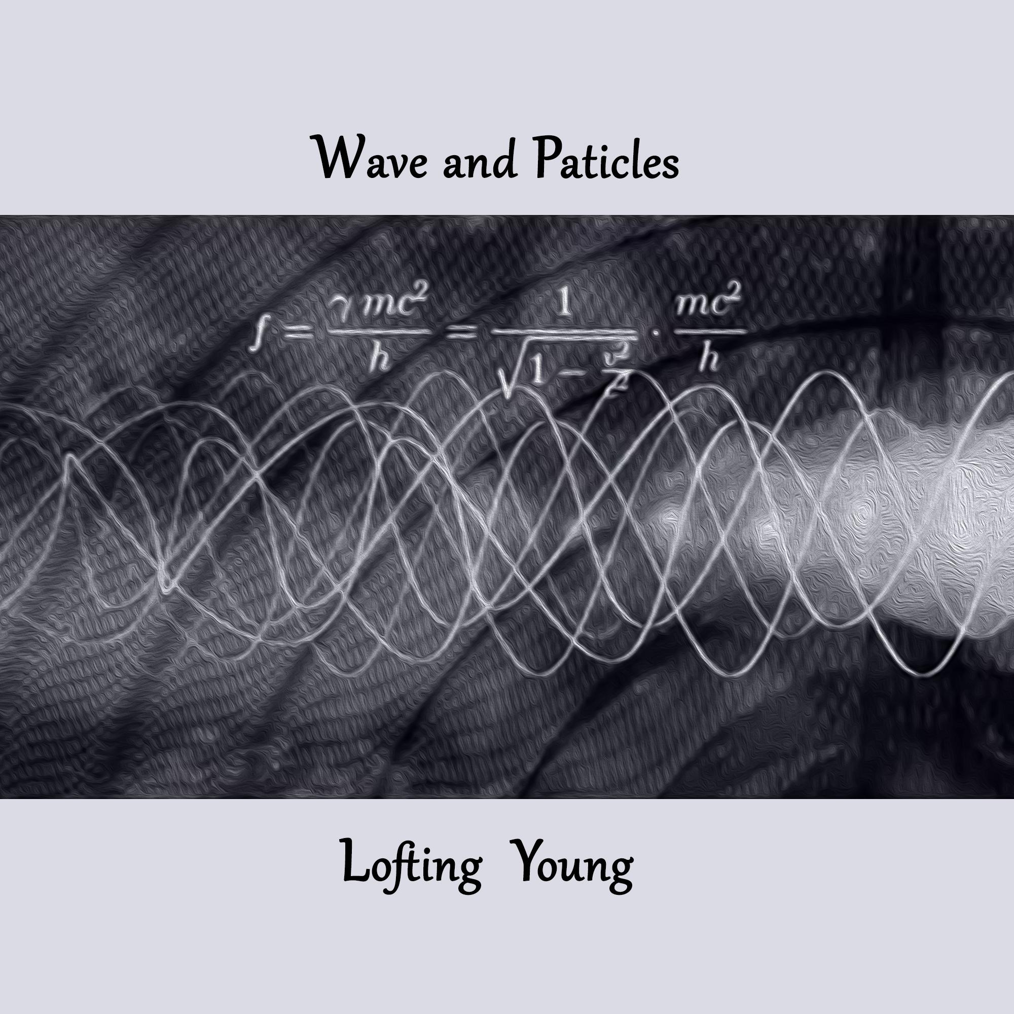 Wave & Particles专辑