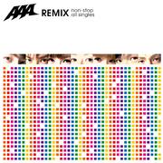 AAA REMIX ~non-stop all singles~专辑