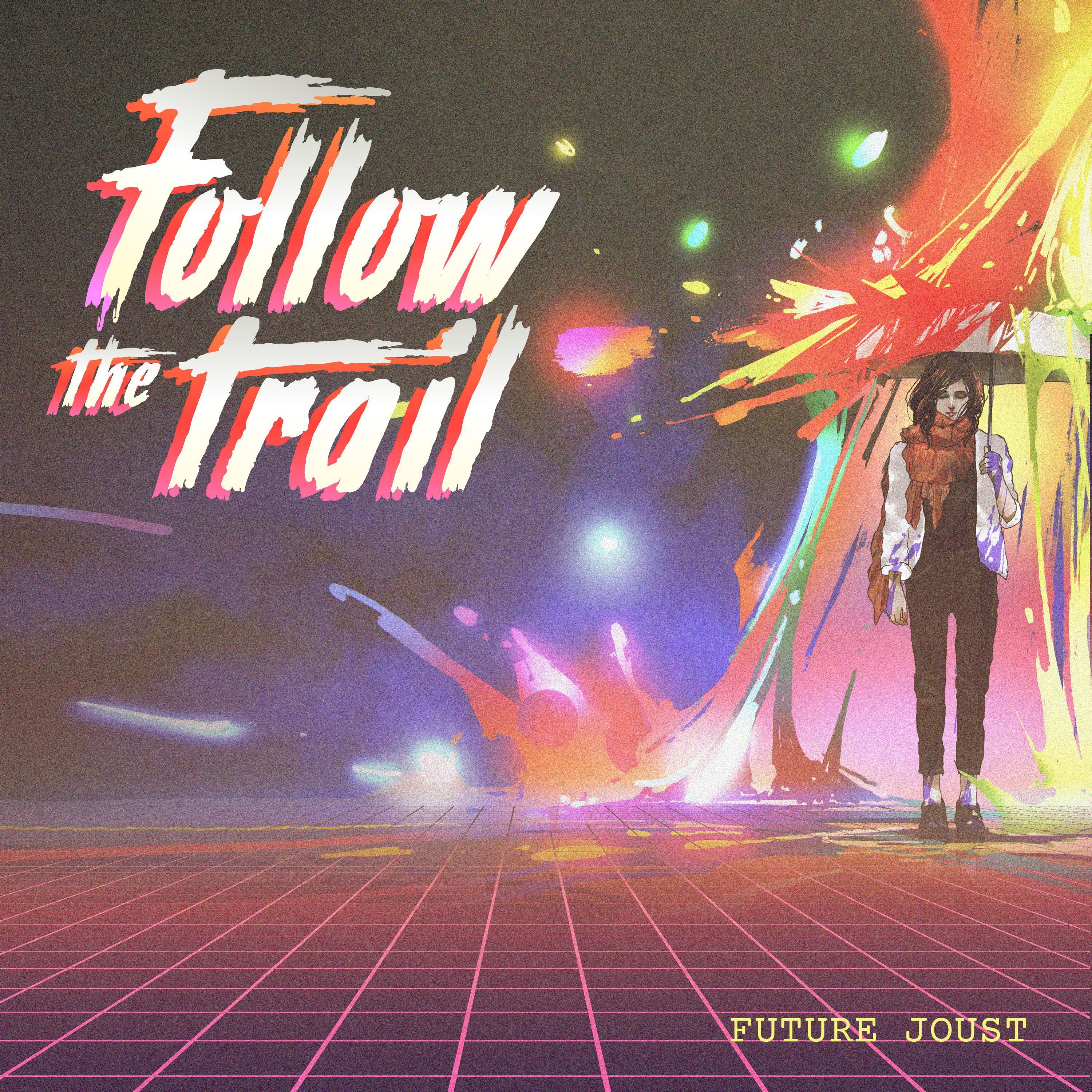 Follow The Trail专辑