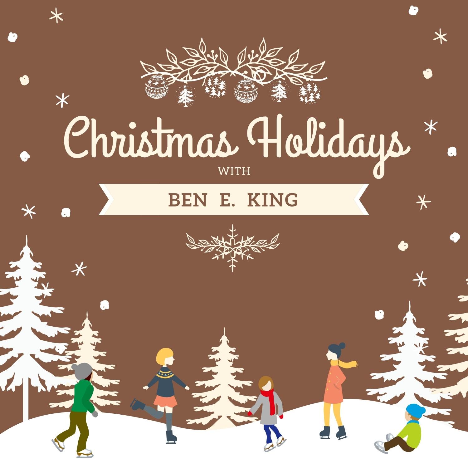 Christmas Holidays with Ben E. King