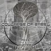 Collapse of Babel(ASXX Remix)