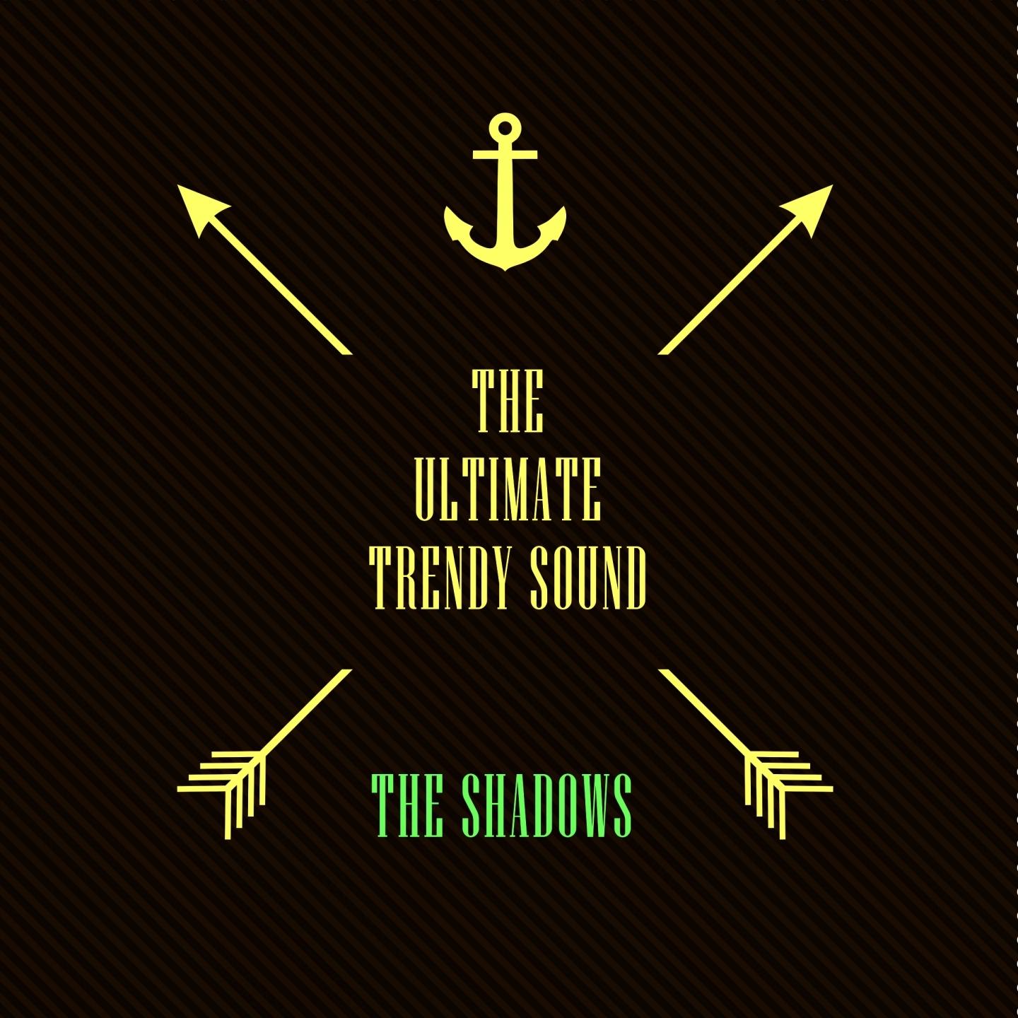 The Ultimate Trendy Sound