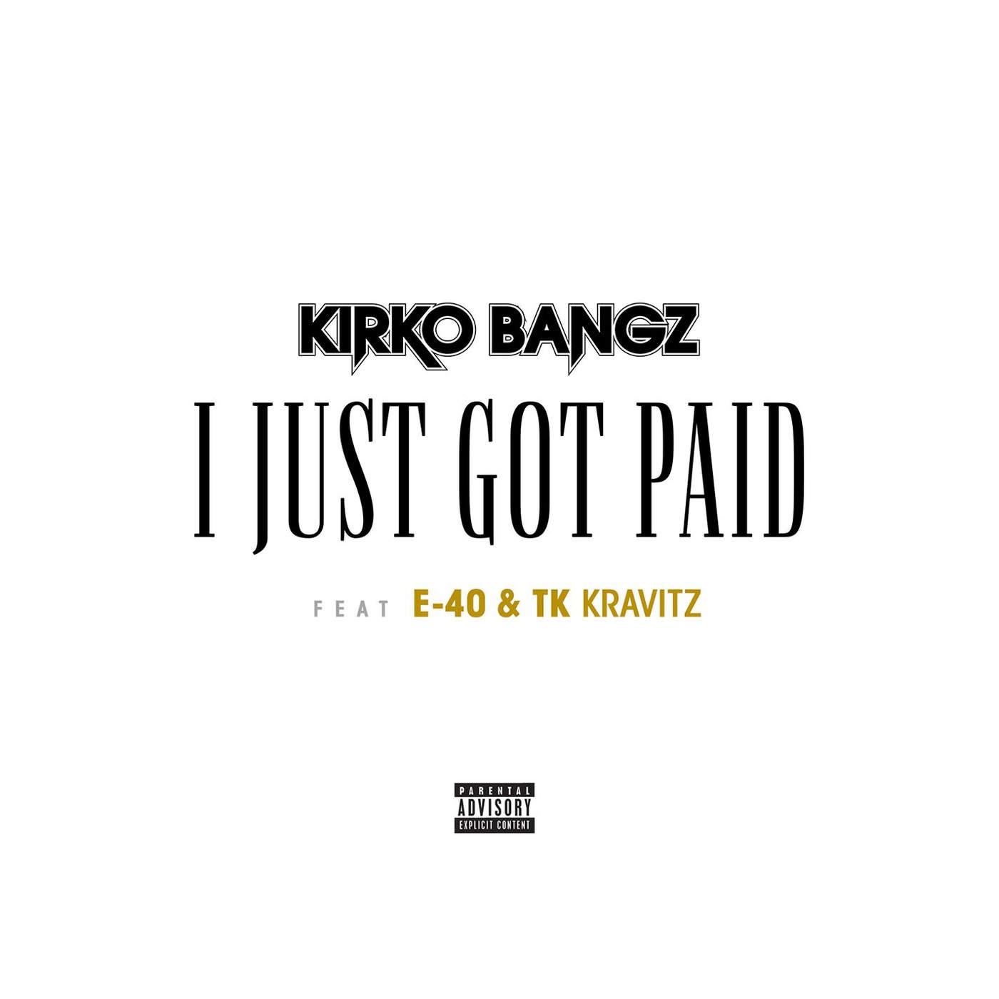 I Just Got Paid