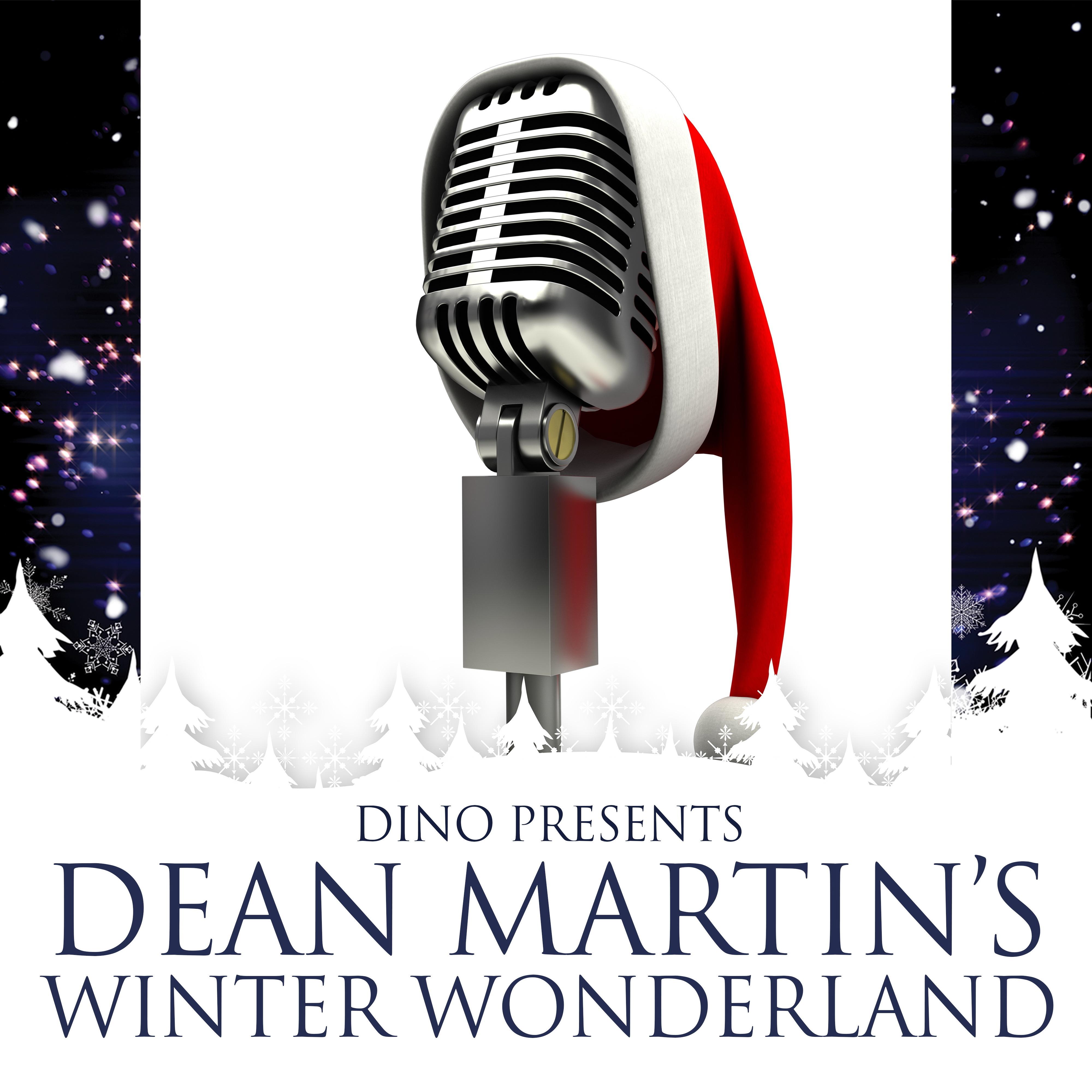Dean Martin's Winter Wonderland