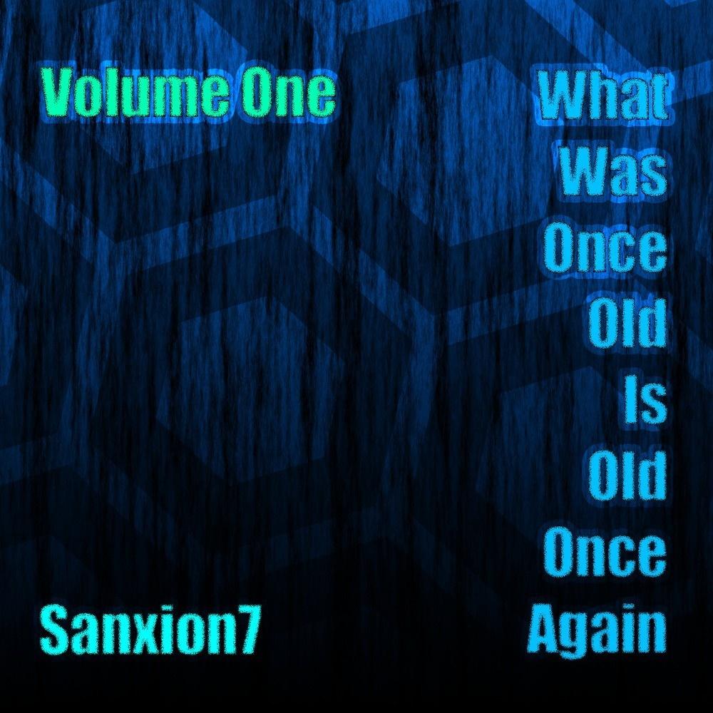 What Was Once Old Is Old Once Again Volume 1