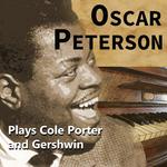 Oscar Peterson Plays Cole Porter and Gershwin专辑