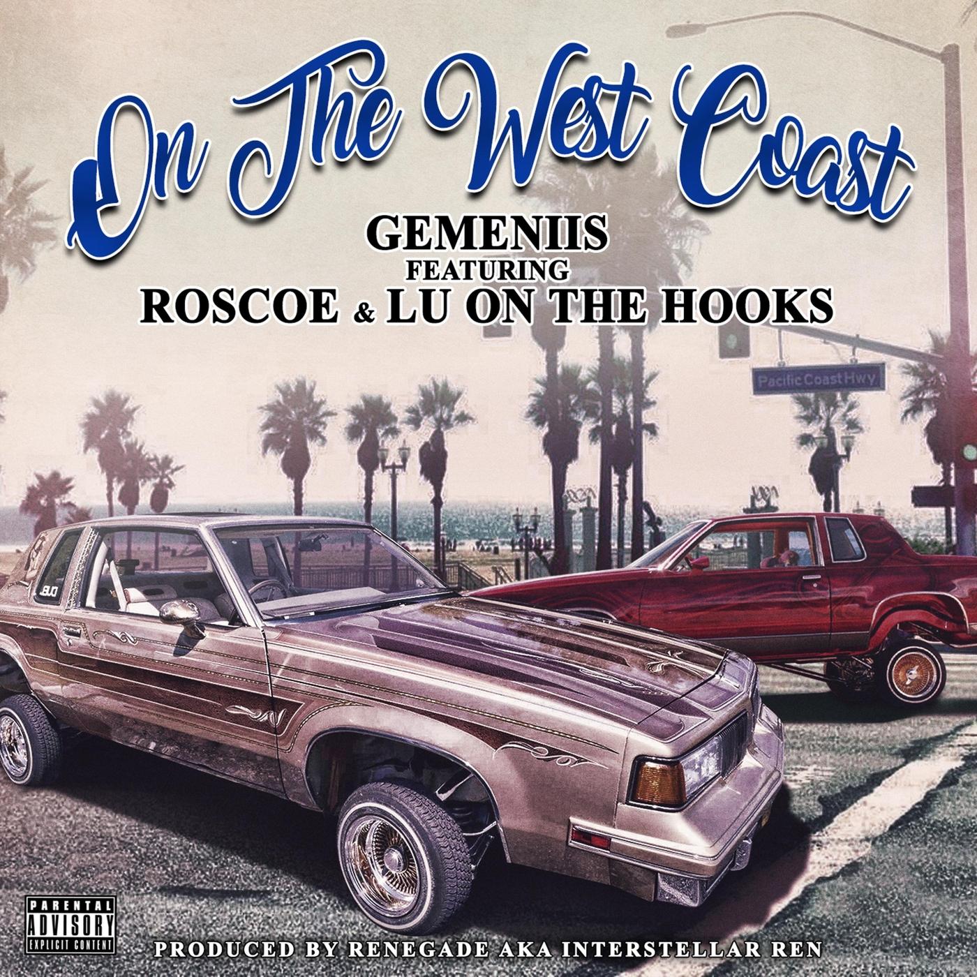 On the West Coast (feat. Lu on the Hooks & Roscoe)