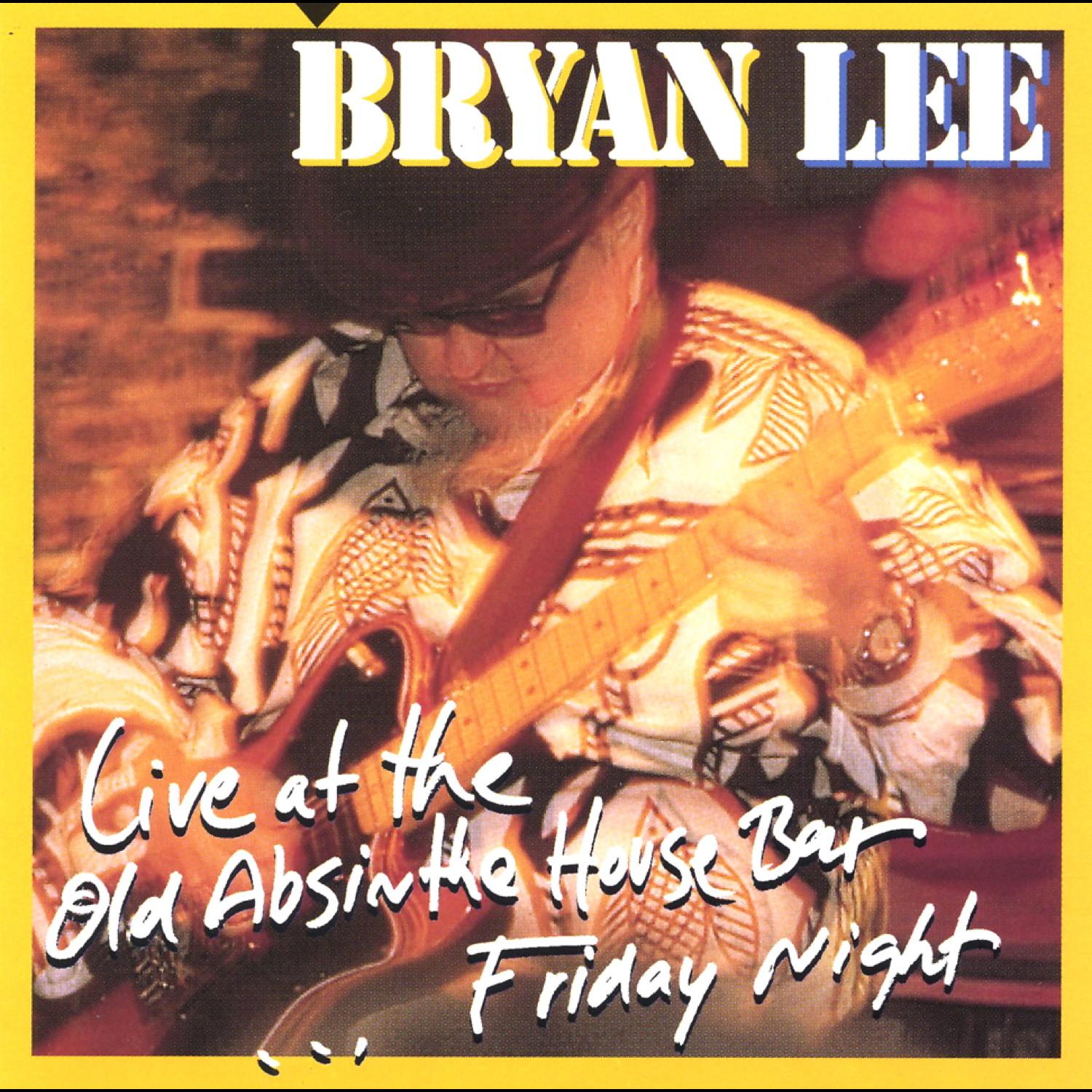 Live at the Old Absinthe House Bar ...Friday Night