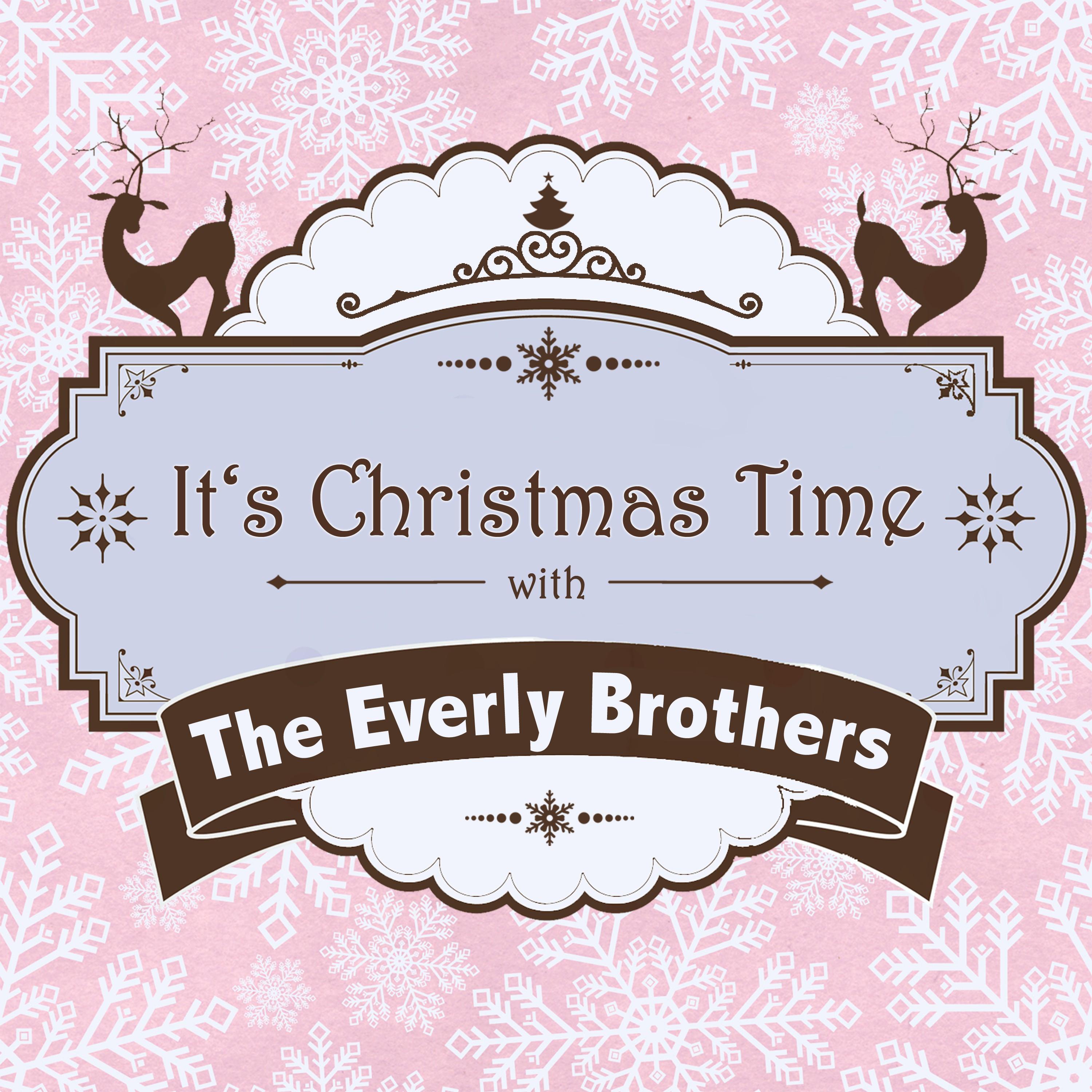 It's Christmas Time with the Everly Brothers
