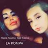 Maria Aquilino - La Pompa