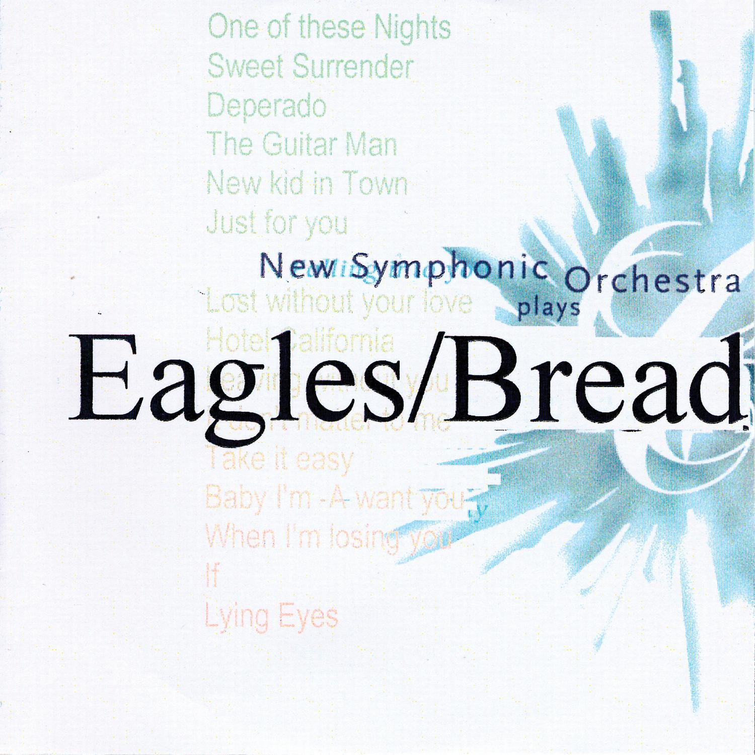 Plays Eagles / Bread