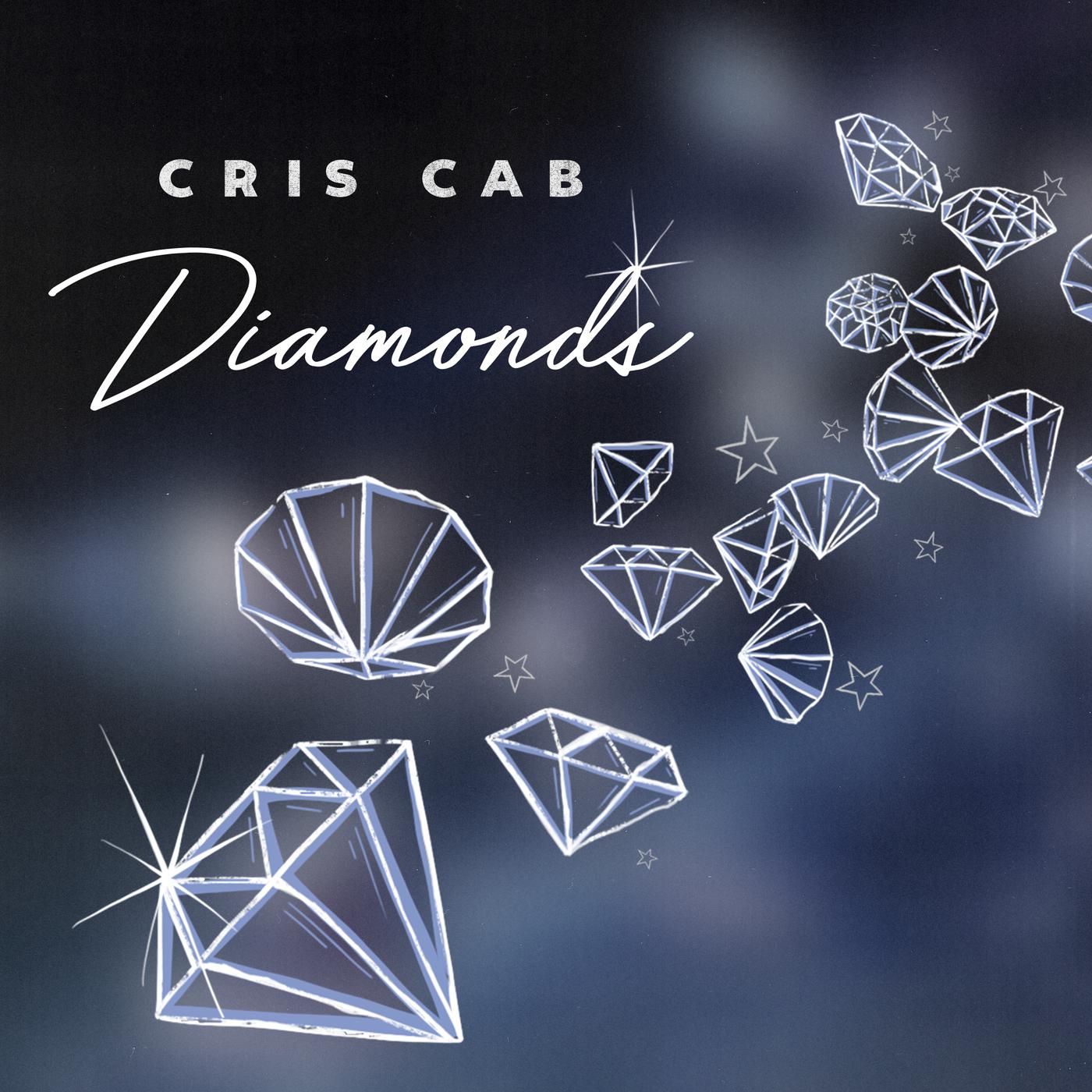 Cris Cab - Diamonds