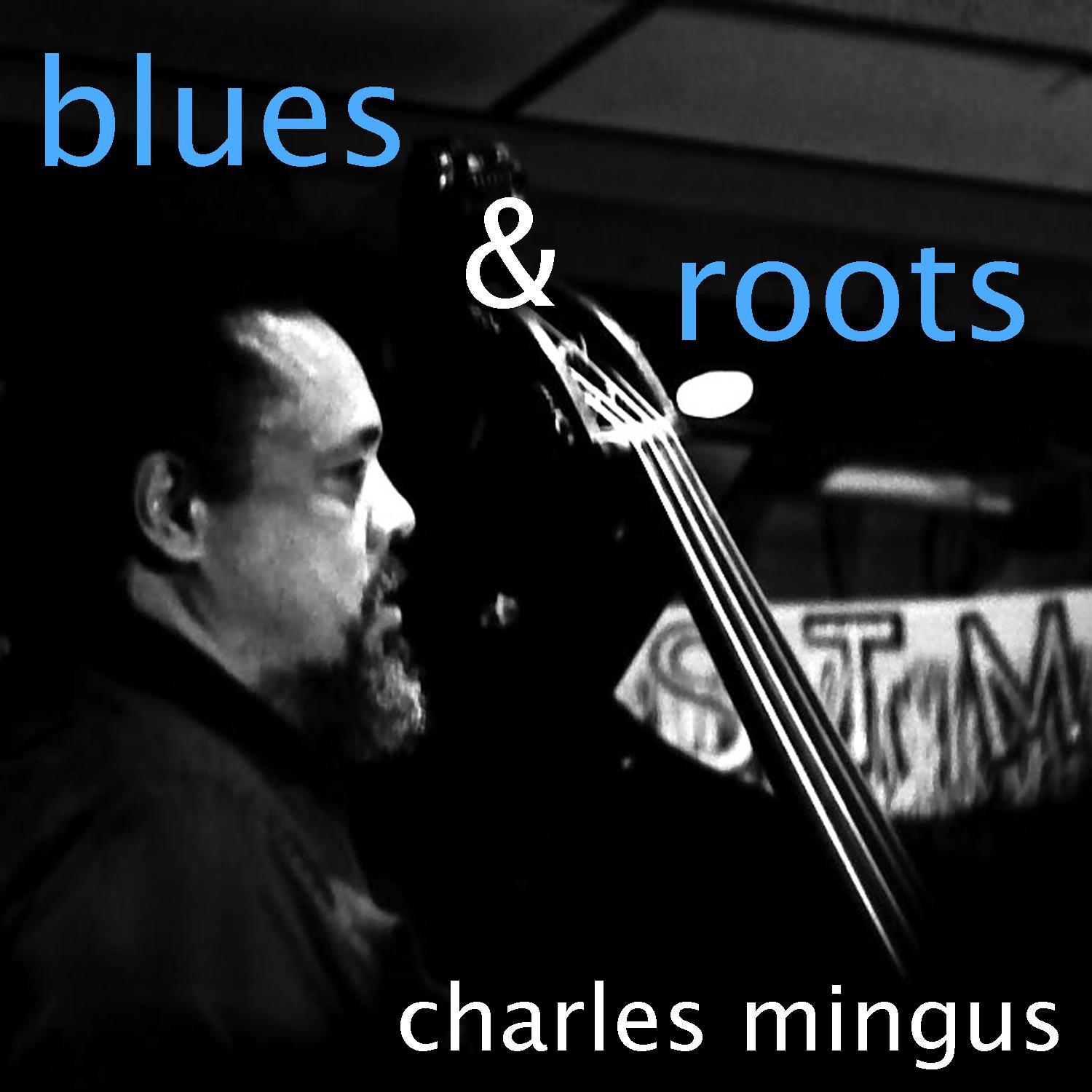 Blues and Roots