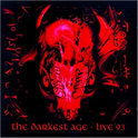 Darkest Age: Live '93专辑