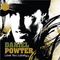 Love You Lately - Daniel Powter