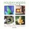 Holiday Moods, Vol. 2 : Another Enchanted Christmas专辑