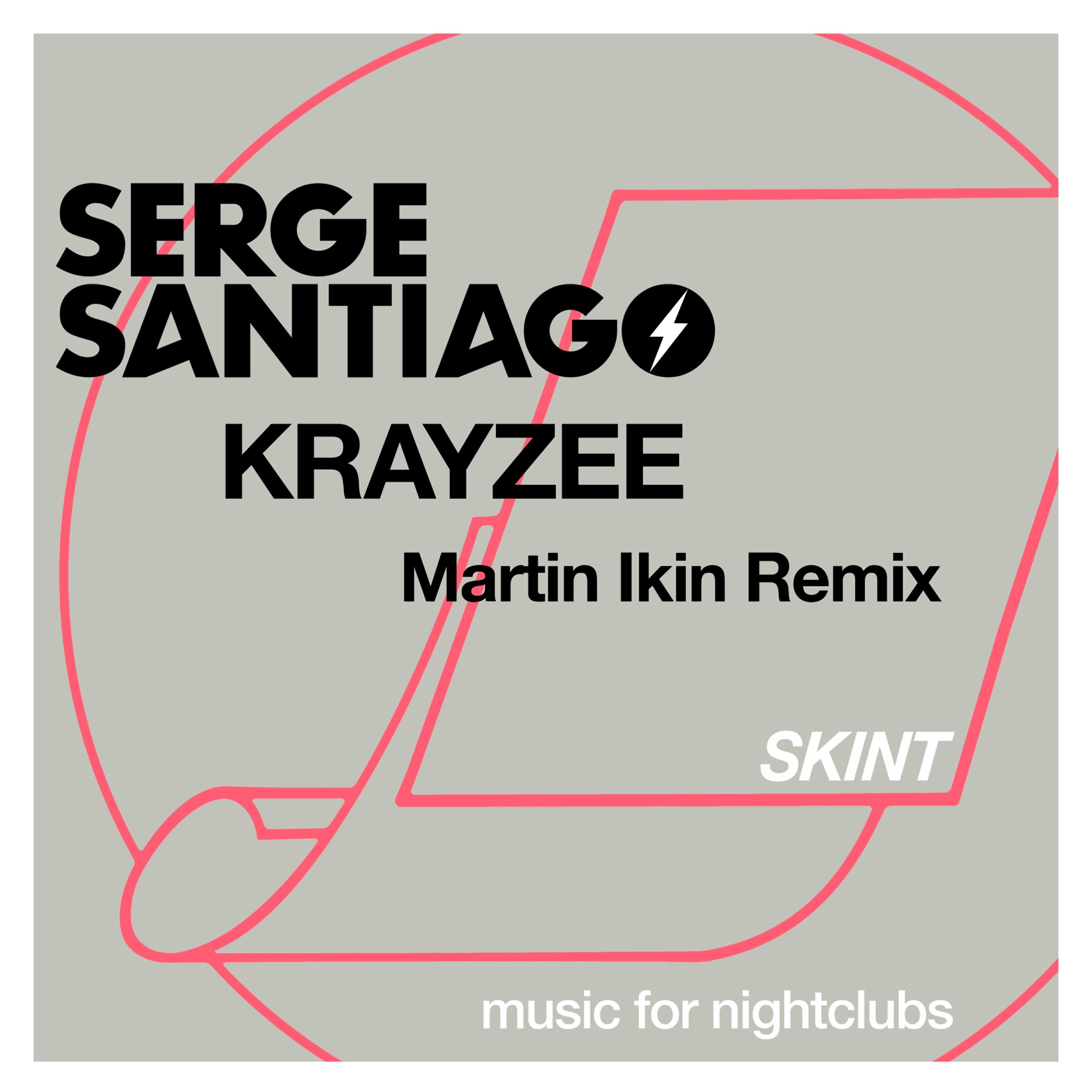 Krayzee (Martin Ikin Remix)