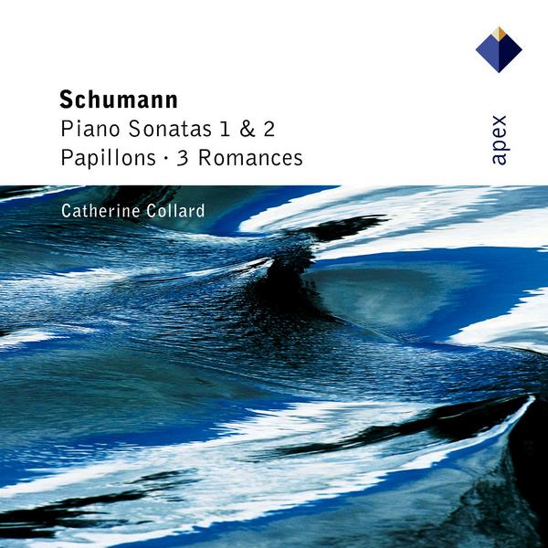 Schumann : Piano Sonatas Nos 1 & 2, Papillons & 3 Romances (Apex)