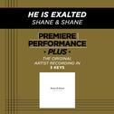 Premiere Performance Plus: He Is Exalted专辑