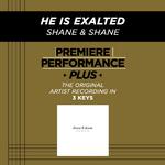 Premiere Performance Plus: He Is Exalted专辑