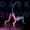 Dark Show专辑