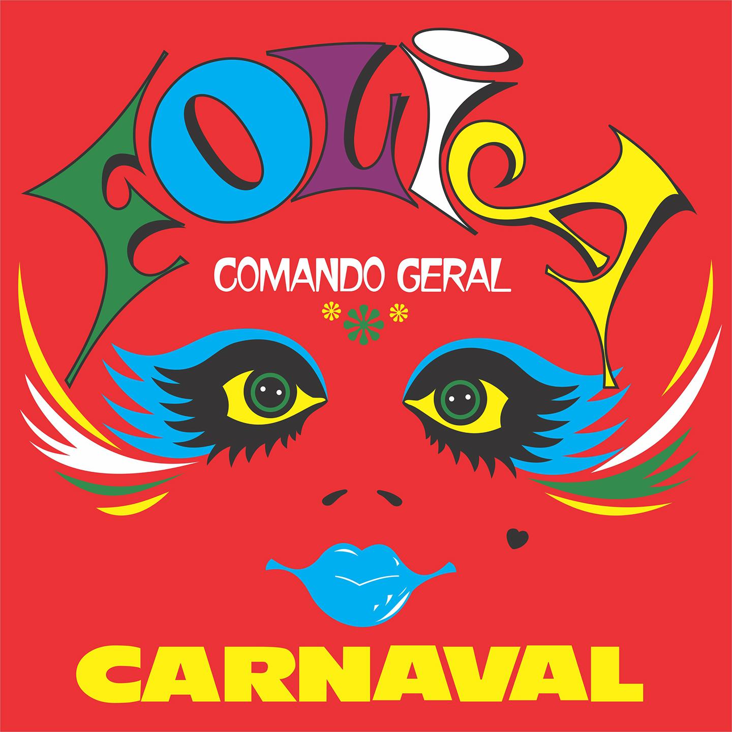 Folia Comando Geral Carnaval专辑